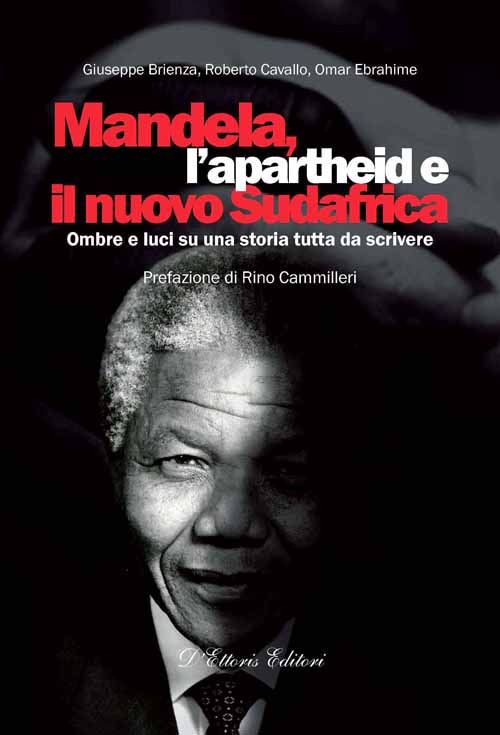copertina del libro 'Nelson Mandela. L'apartheid e il nuovo Sudafrica' (D'Ettoris editori)