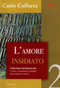 l'amore insidato caffarra